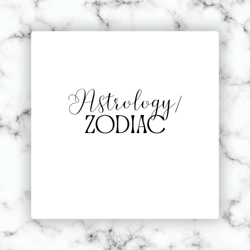 Astrology/Zodiac
