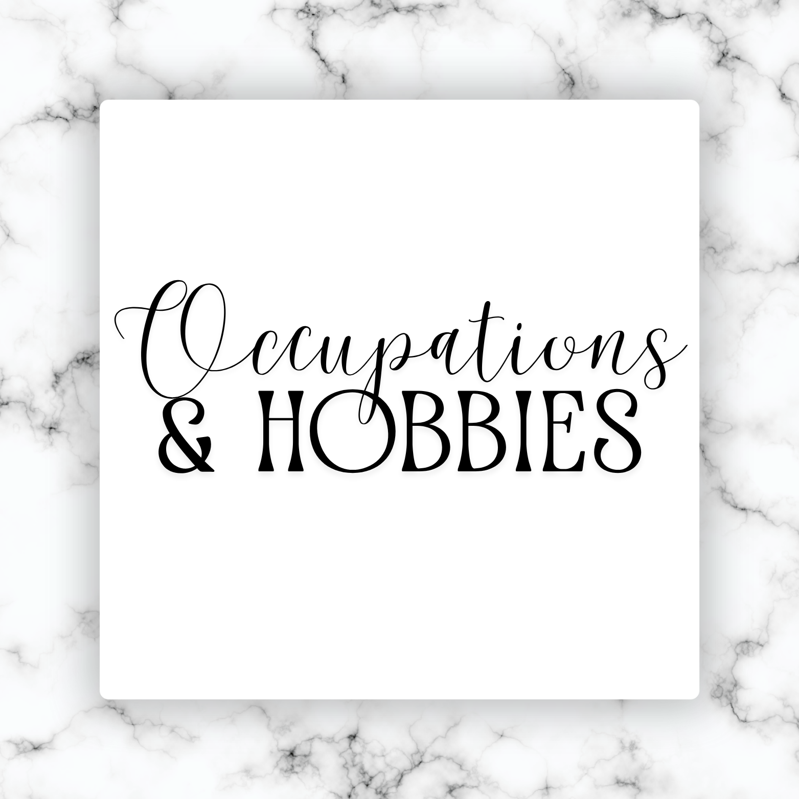 Occupations & Hobbies