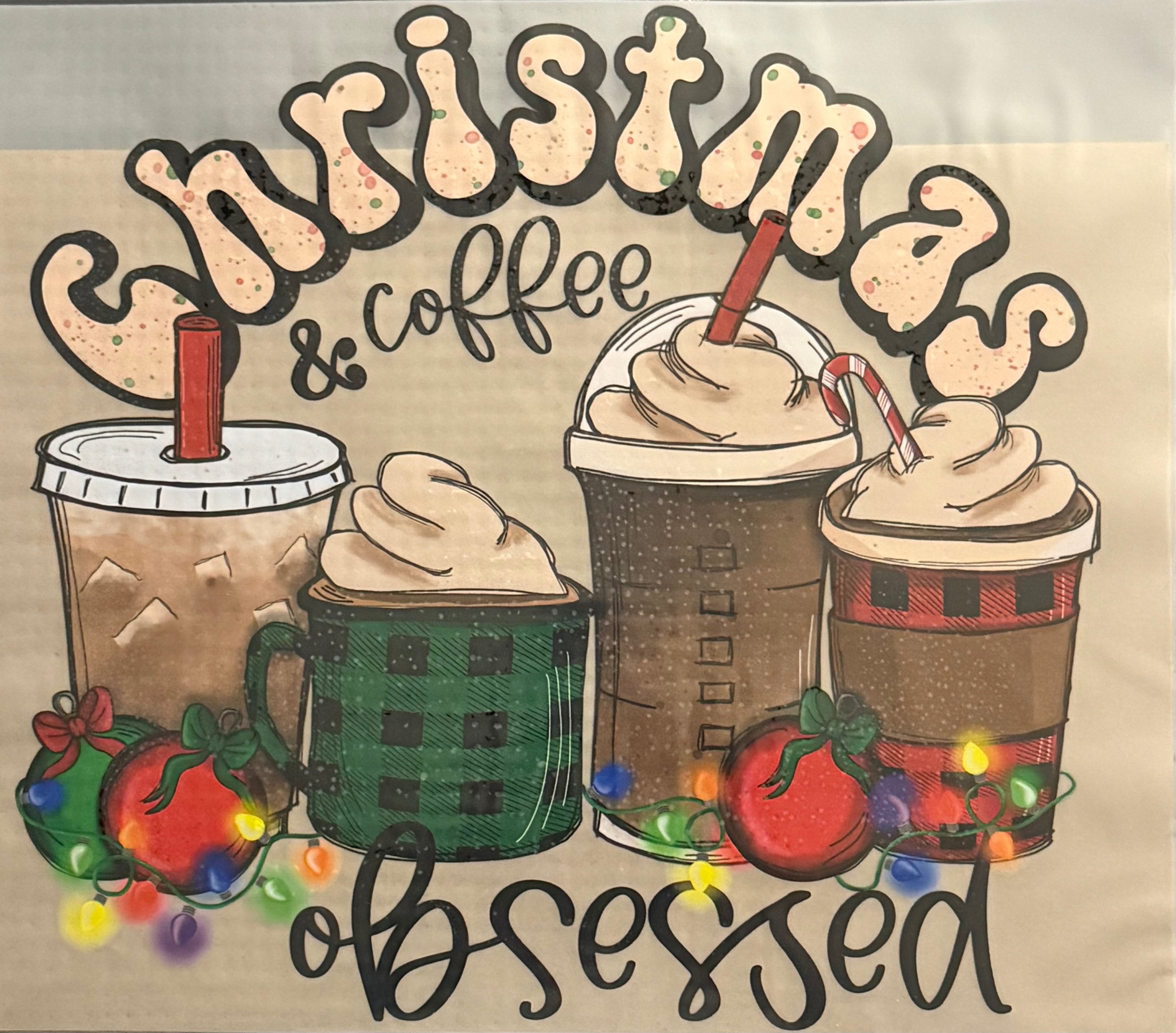Christmas & Coffee Obsessed