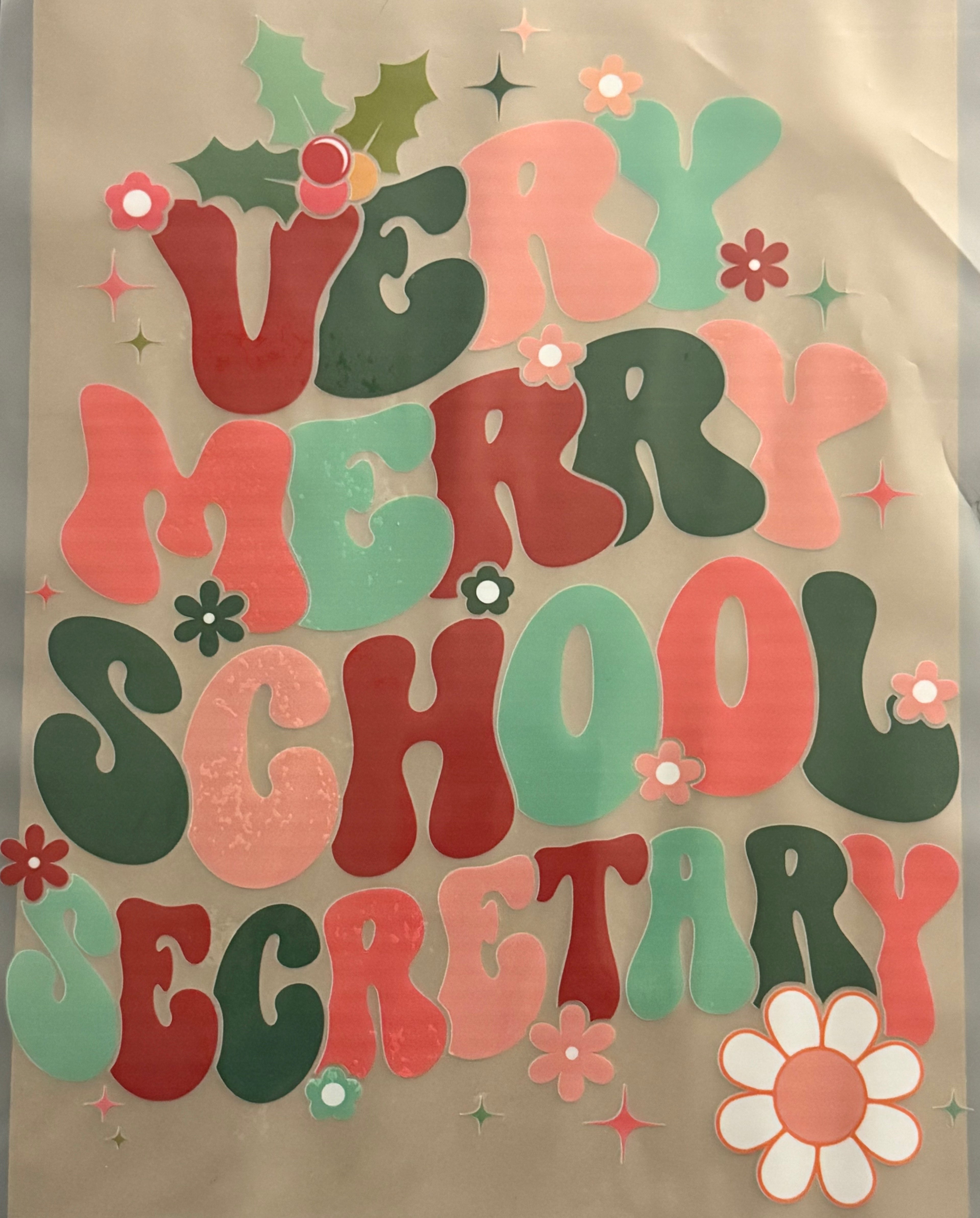 Very Merry School Secretary